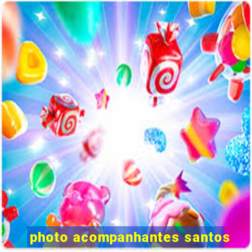 photo acompanhantes santos