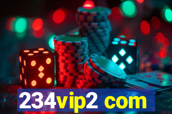 234vip2 com