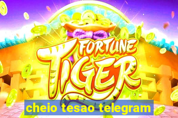 cheio tesao telegram