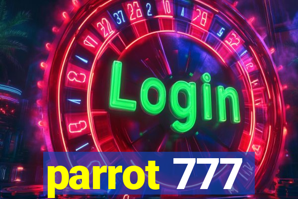 parrot 777