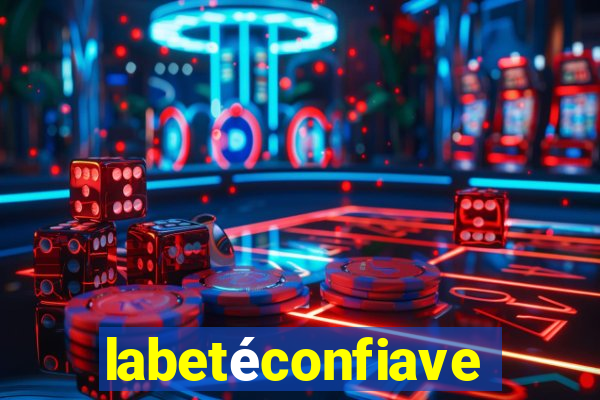 labetéconfiavel