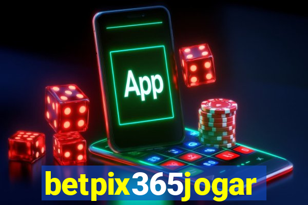 betpix365jogar