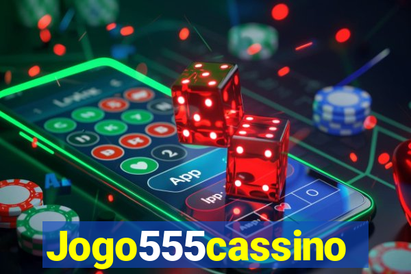 Jogo555cassino