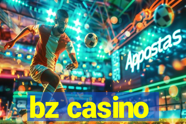 bz casino