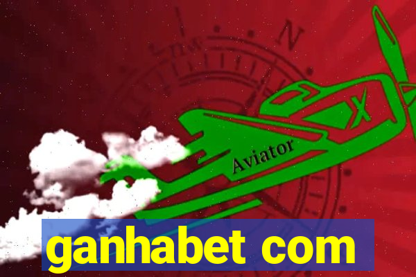 ganhabet com