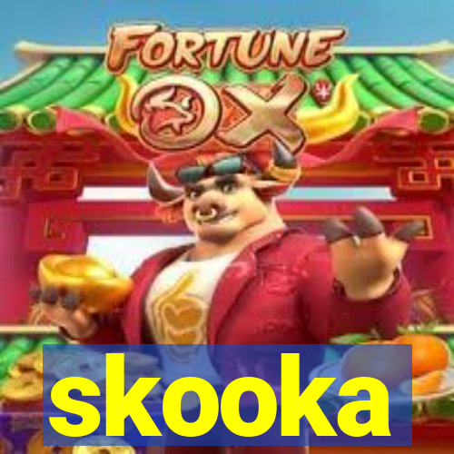 skooka