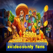 xvideosonly fans