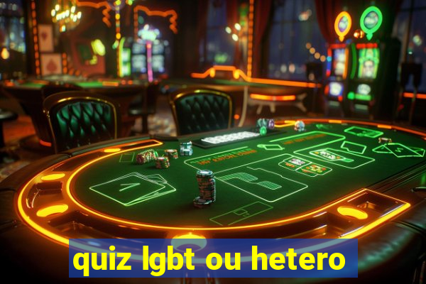 quiz lgbt ou hetero