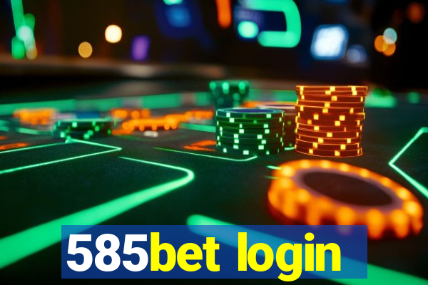 585bet login