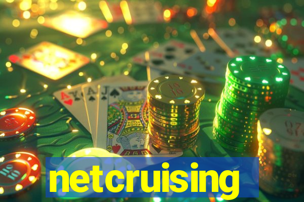 netcruising