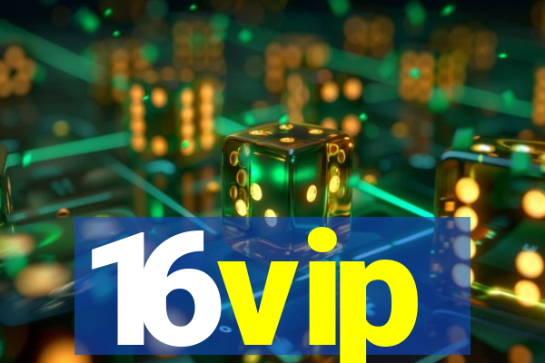 16vip