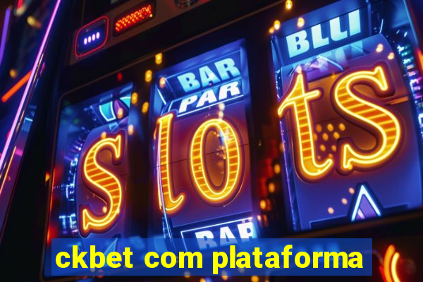 ckbet com plataforma