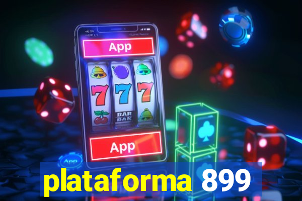 plataforma 899