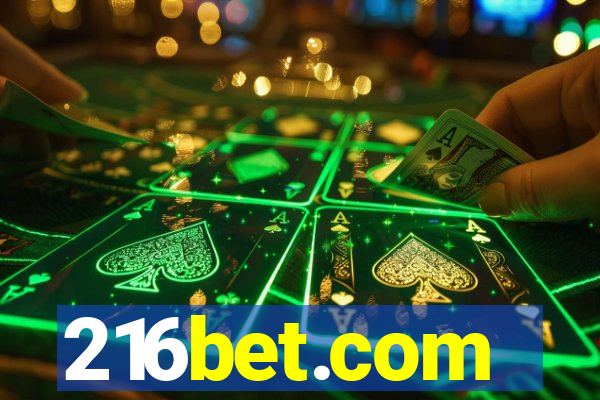 216bet.com