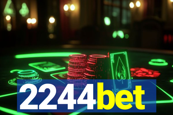 2244bet