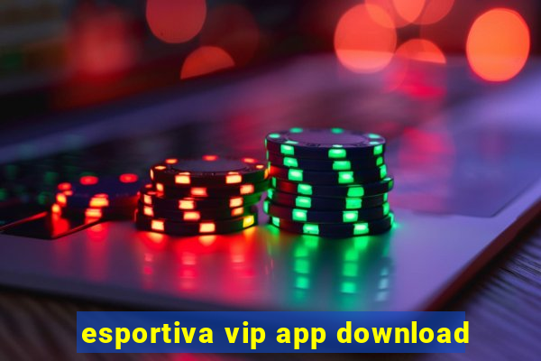 esportiva vip app download