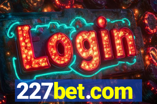 227bet.com