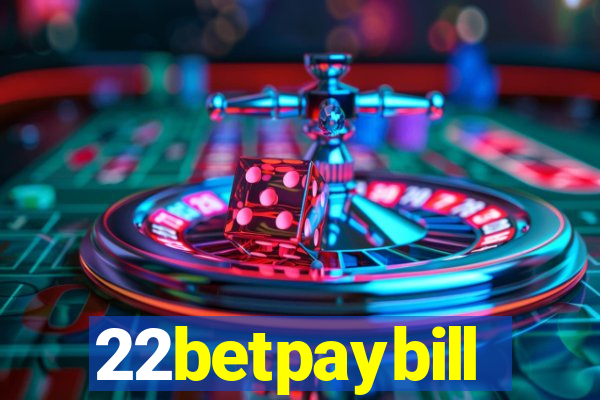 22betpaybill