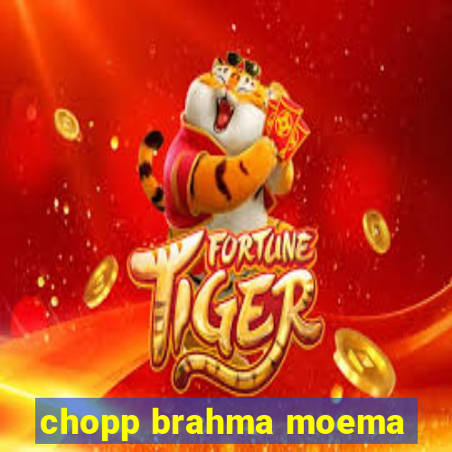 chopp brahma moema