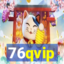 76qvip