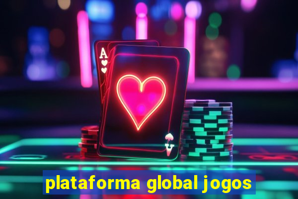 plataforma global jogos