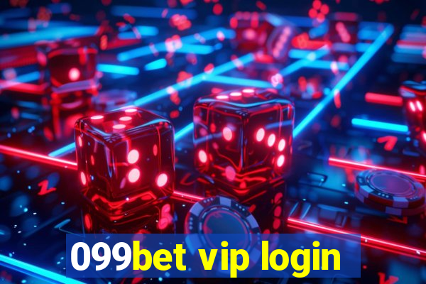 099bet vip login