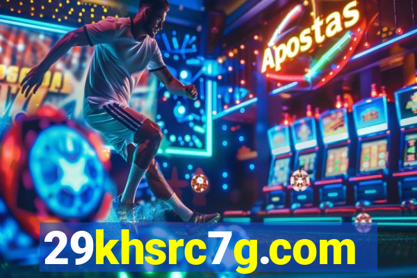 29khsrc7g.com