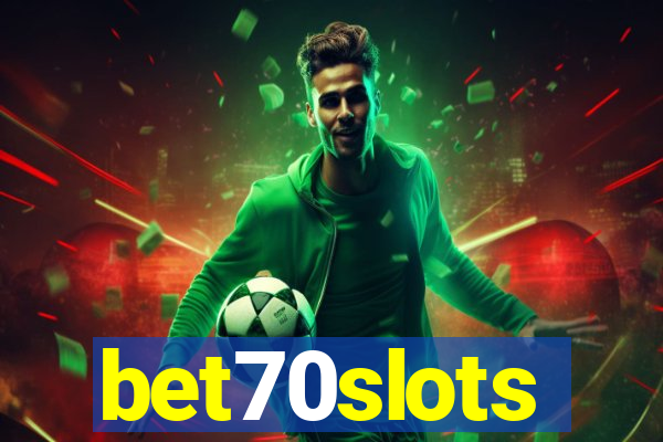 bet70slots