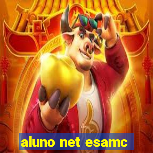 aluno net esamc