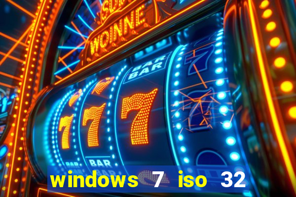 windows 7 iso 32 bits pt-br download