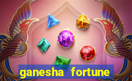 ganesha fortune minutos pagantes