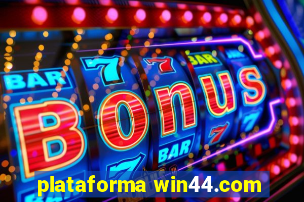 plataforma win44.com