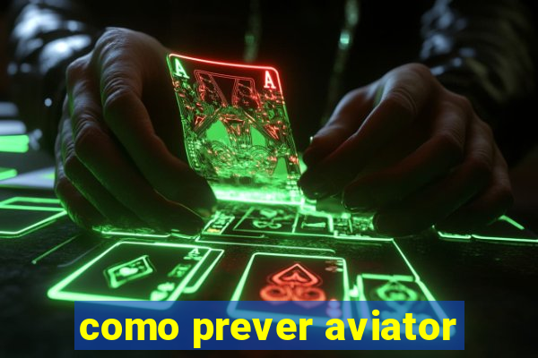 como prever aviator