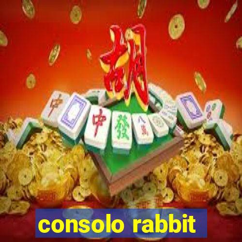 consolo rabbit