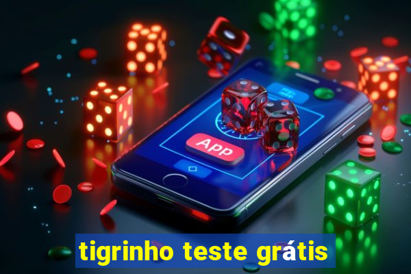 tigrinho teste grátis