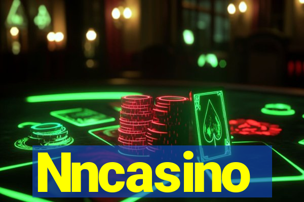 Nncasino