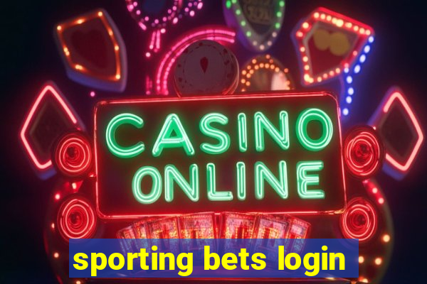 sporting bets login