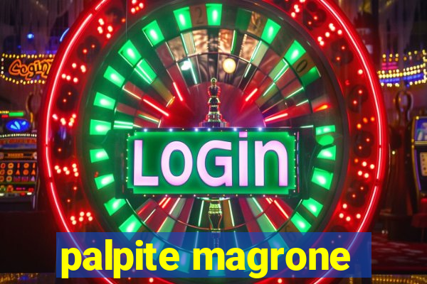 palpite magrone