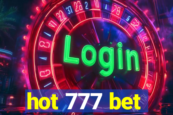 hot 777 bet