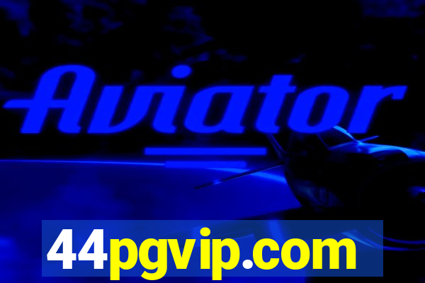 44pgvip.com