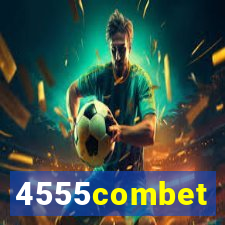 4555combet