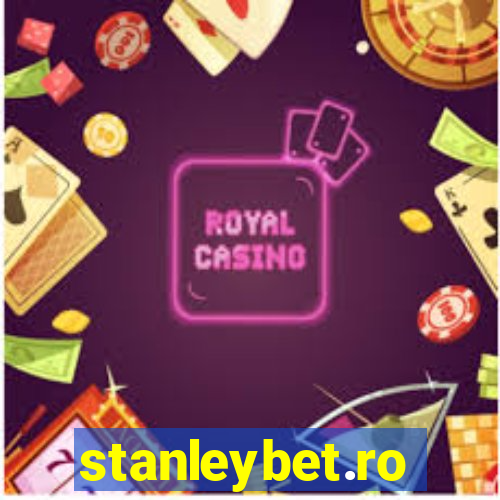 stanleybet.ro