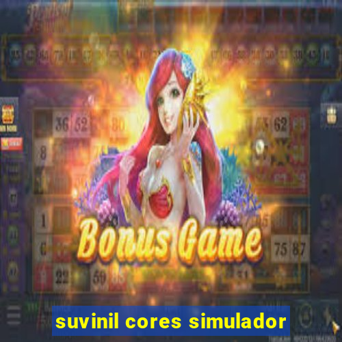 suvinil cores simulador