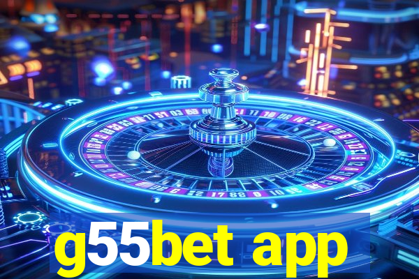 g55bet app