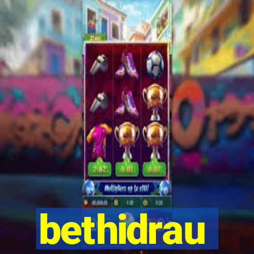 bethidrau