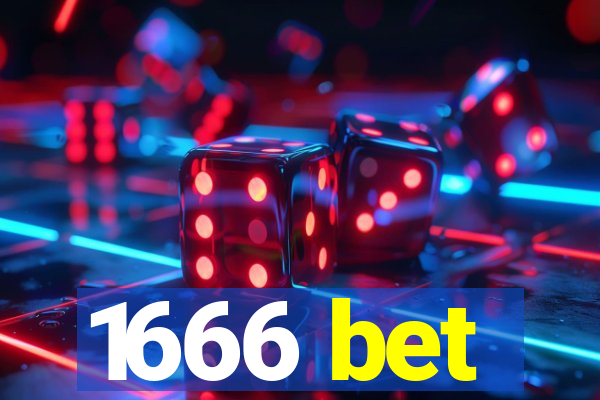 1666 bet