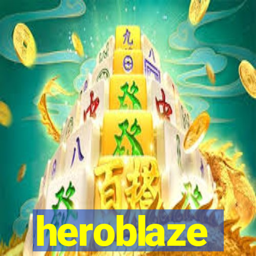 heroblaze