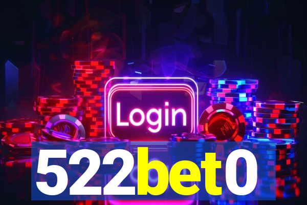 522bet0