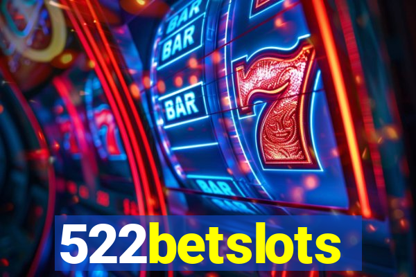 522betslots