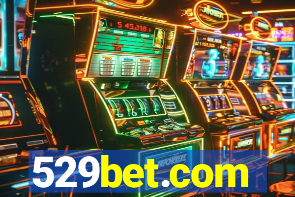 529bet.com